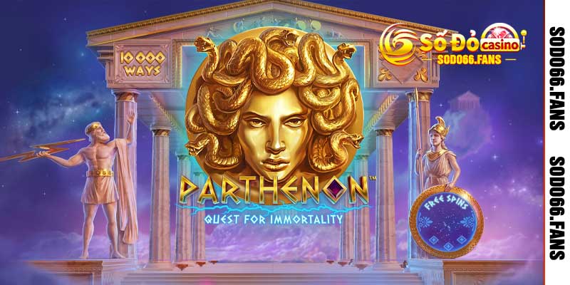 Nổ Hũ Parthenon - Bùng Nổ Jackpot Thần Thoại Hy Lạp 10.000X 2 Hướng dẫn nhập môn nổ hũ Parthenon